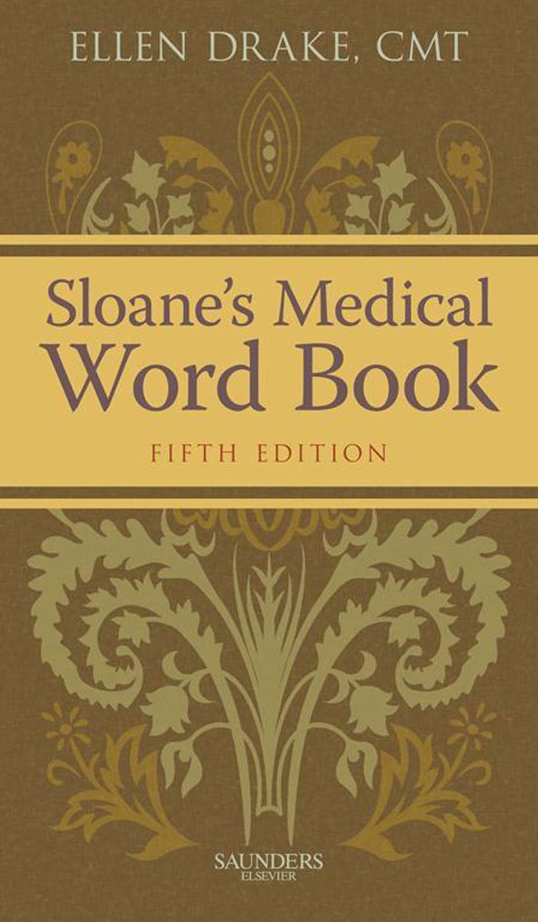 Sloane's Medical Word Book - E-Book
