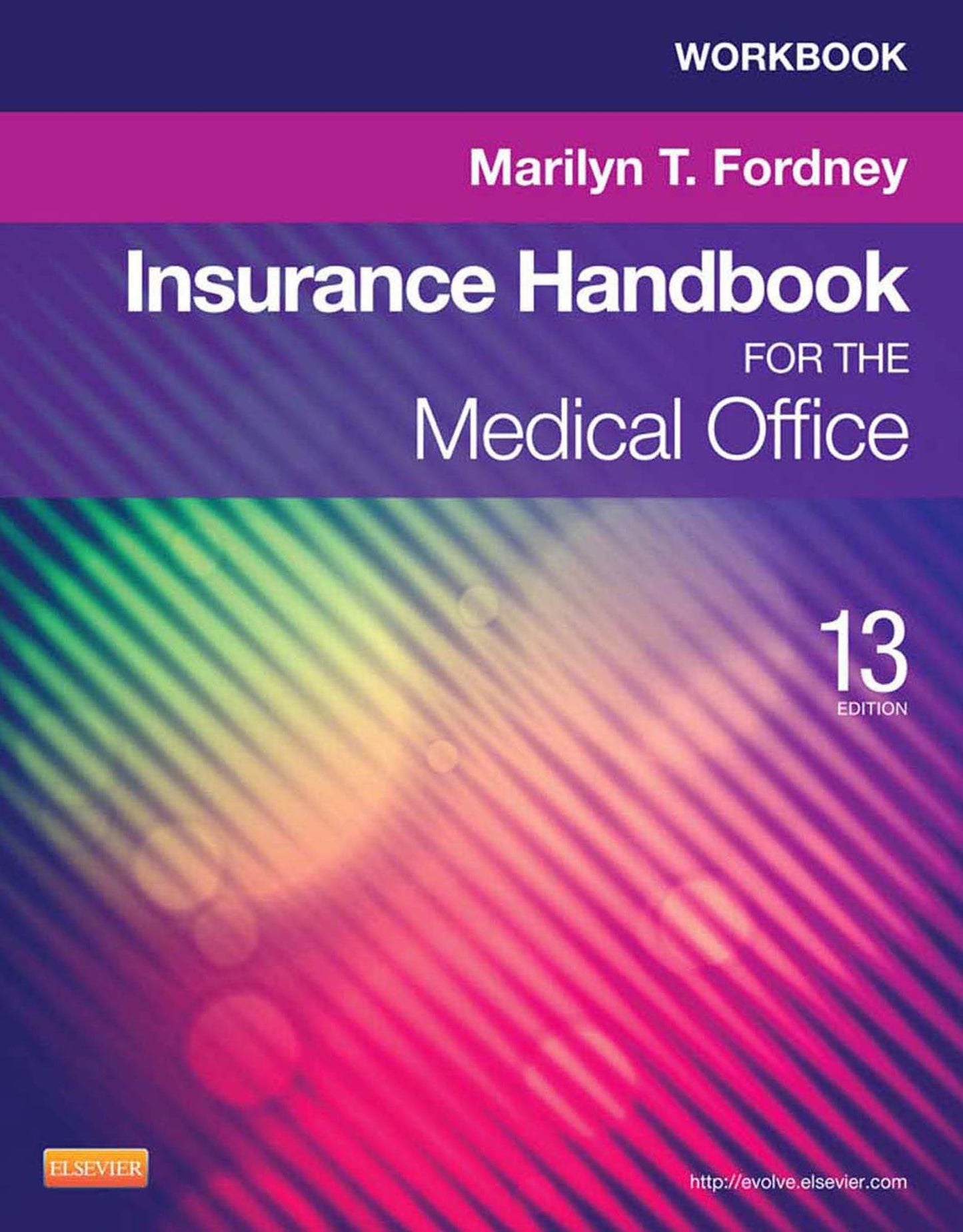 Workbook for Insurance Handbook for the Medical Office - E-Book