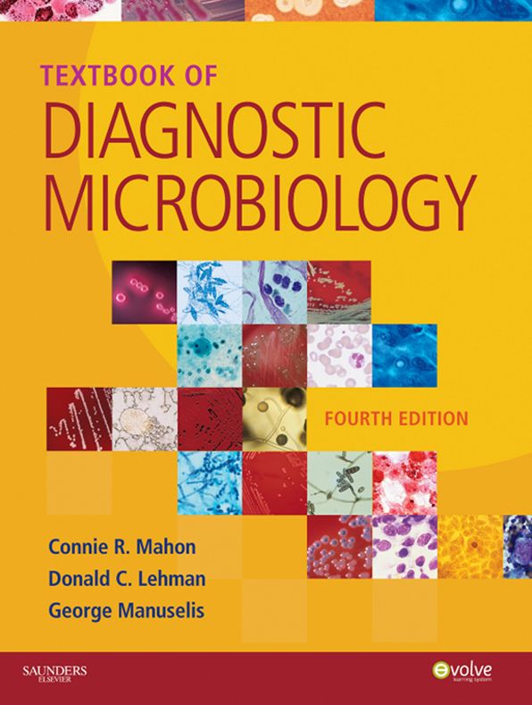 Textbook of Diagnostic Microbiology - E-Book