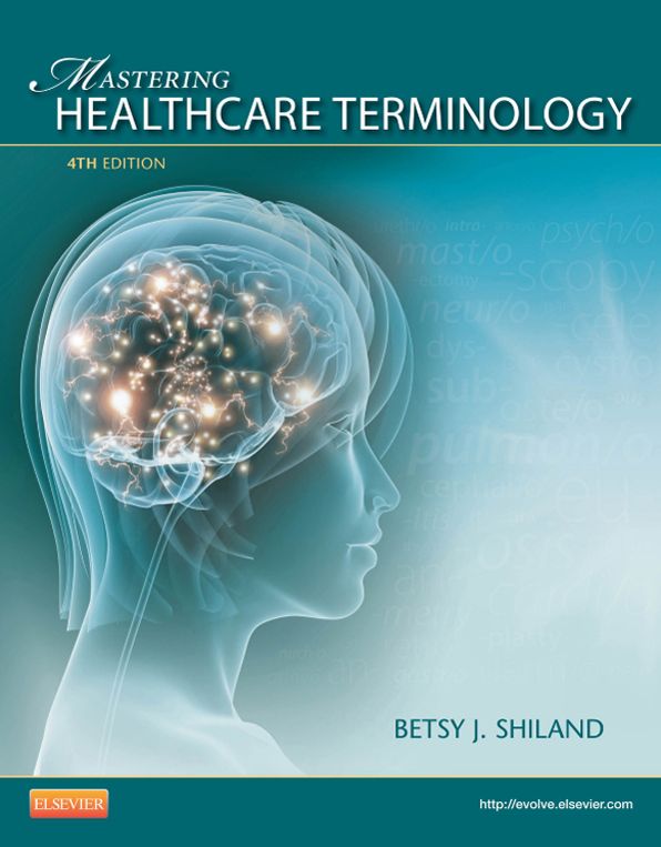 Mastering Healthcare Terminology - E-Book