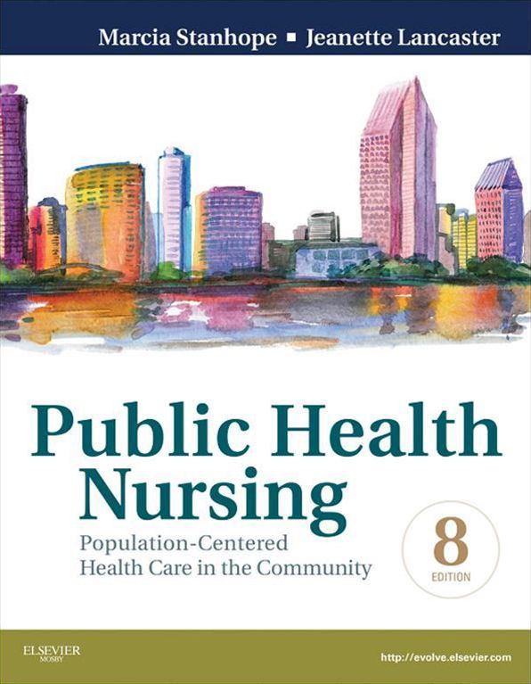 Public Health Nursing - E-Book: Population-Centered Health Care in the Community