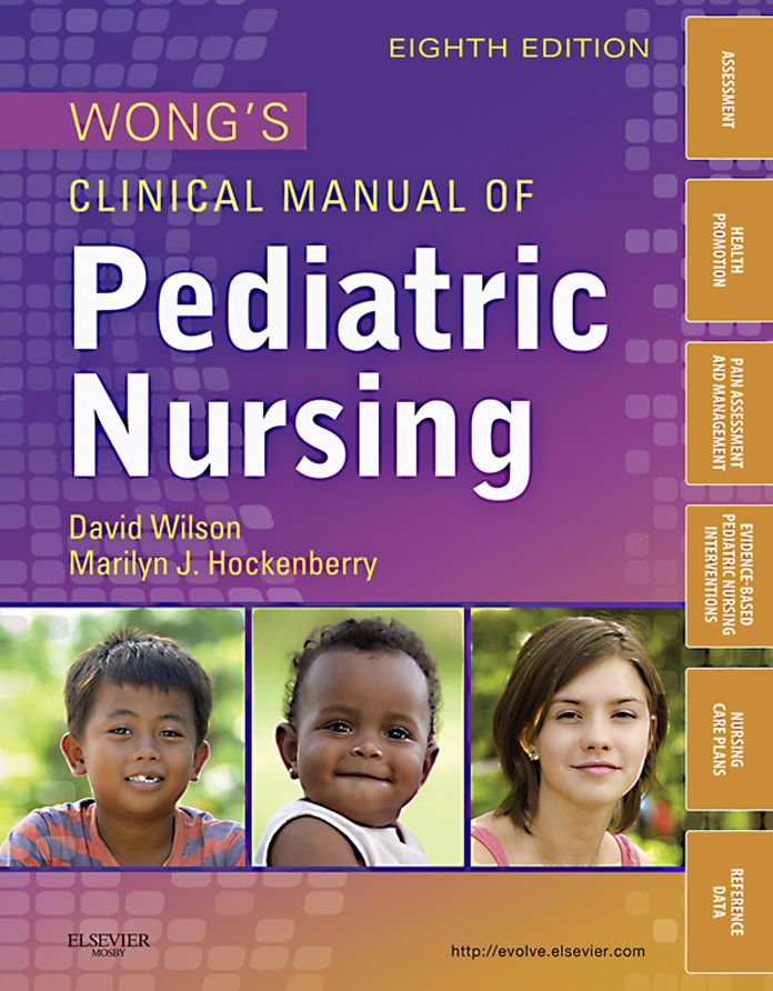Wong's Clinical Manual of Pediatric Nursing - E-Book