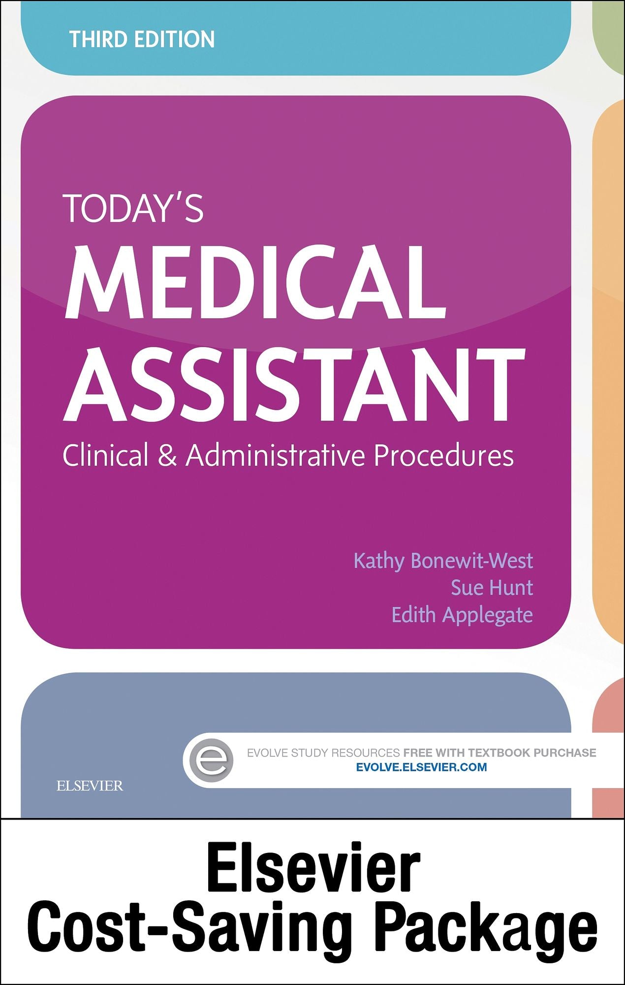 Today's Medical Assistant - E-Book: Clinical & Administrative Procedures