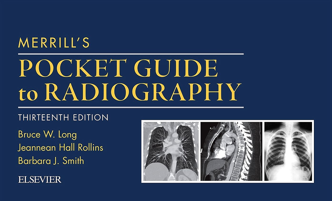 Merrill's Pocket Guide to Radiography - E-Book