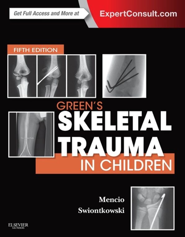 Green's Skeletal Trauma in Children E-Book