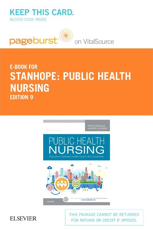 Public Health Nursing, Pageburst E-book on Vitalsource : Population-centered Health Care in the Community