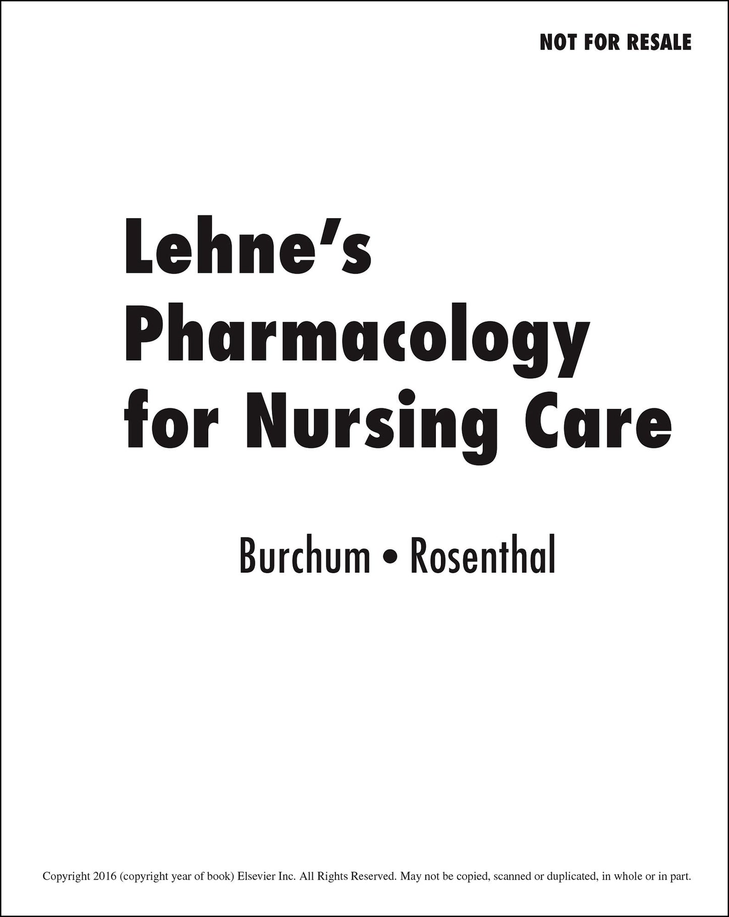 Lehne's Pharmacology for Nursing Care - E-Book