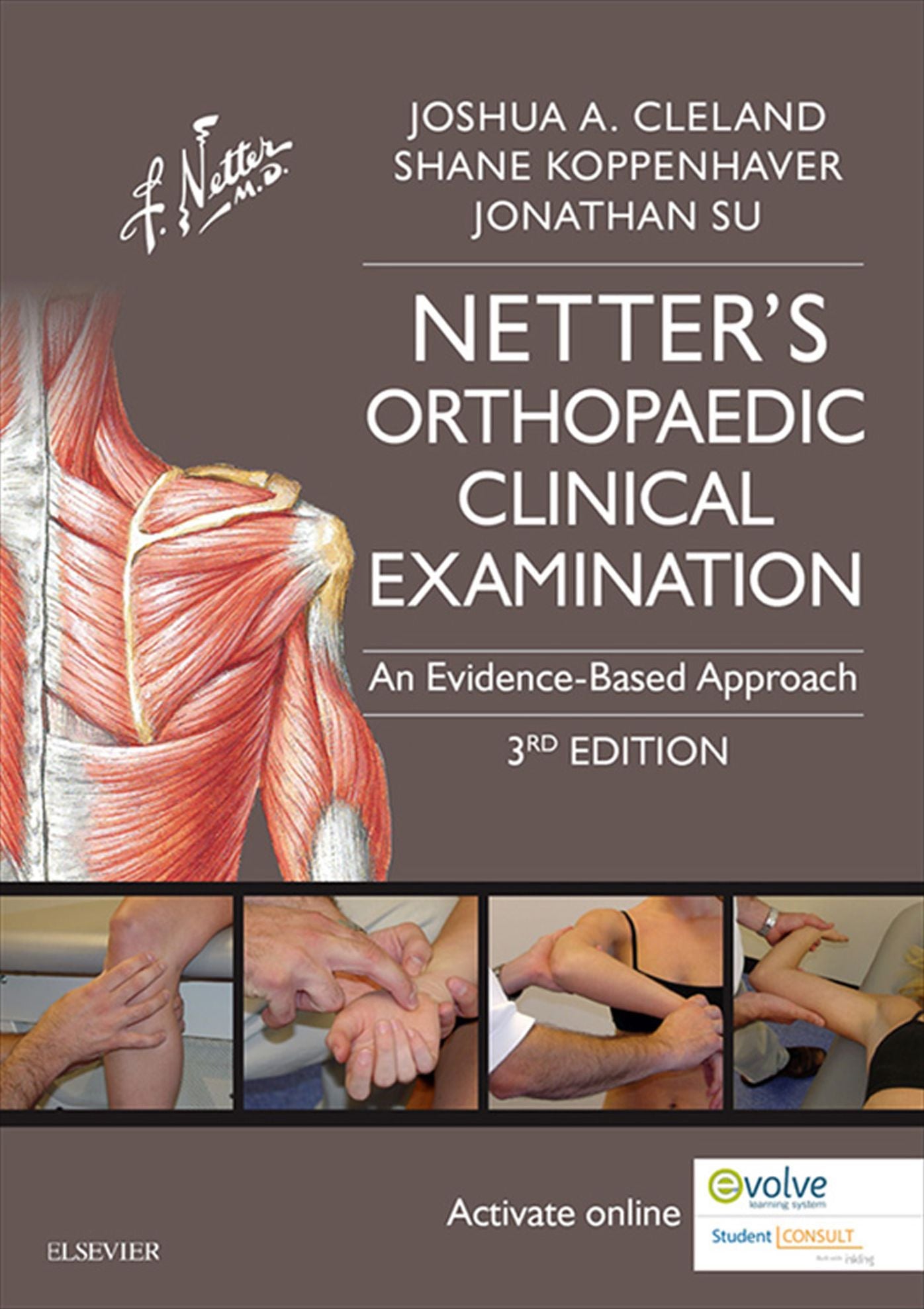Netter's Orthopaedic Clinical Examination E-Book: An Evidence-Based Approach