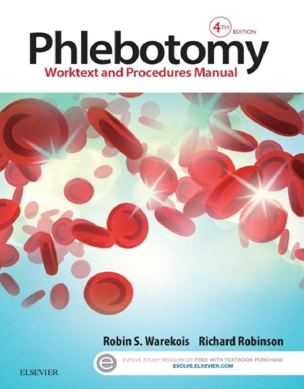 Phlebotomy - E-Book: Worktext and Procedures Manual
