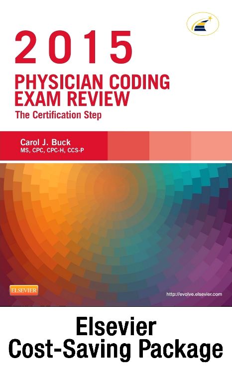Physician Coding Exam Review 2015 - Elsevier eBook on Vitalsource + Evolve Access (Retail Access Cards): The Certification Step