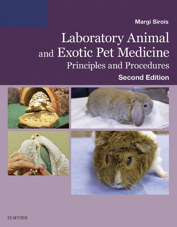 Laboratory Animal and Exotic Pet Medicine - E-Book: Principles and Procedures