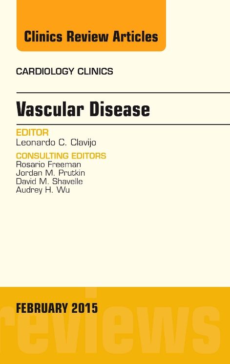 Vascular Disease, An Issue of Cardiology Clinics, E-Book