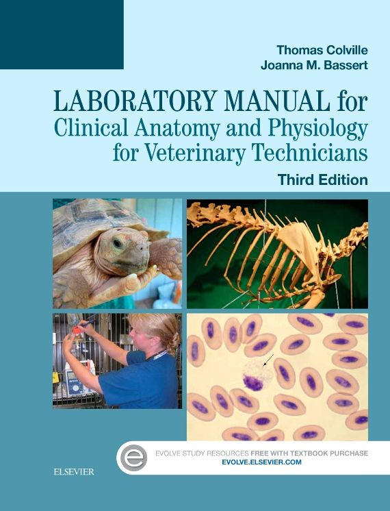 Laboratory Manual for Clinical Anatomy and Physiology for Veterinary Technicians - E-Book
