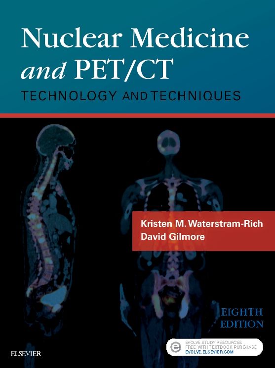 Nuclear Medicine and Pet/CT: Technology and Techniques