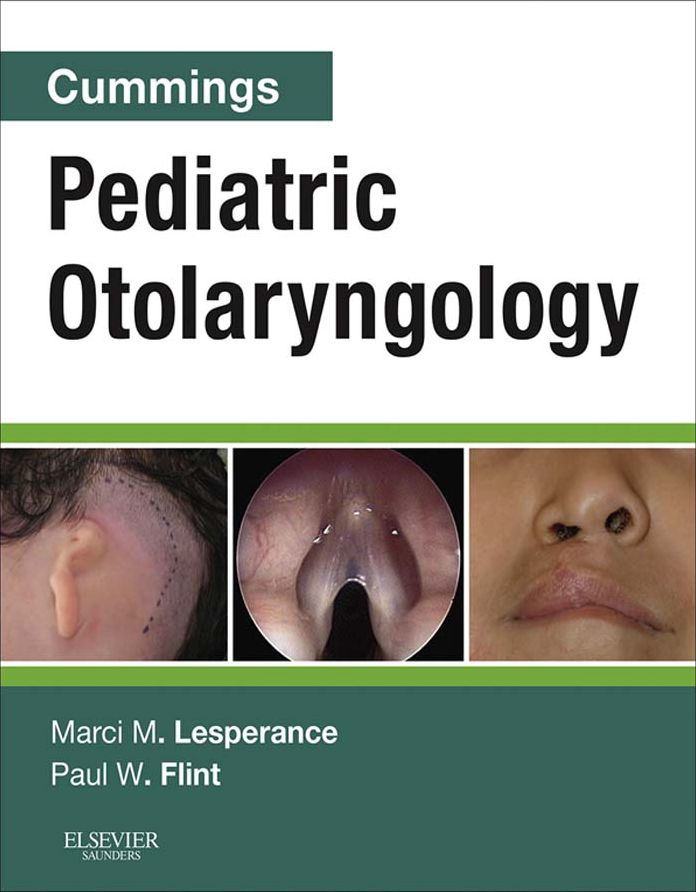 Cummings Pediatric Otolaryngology E-Book