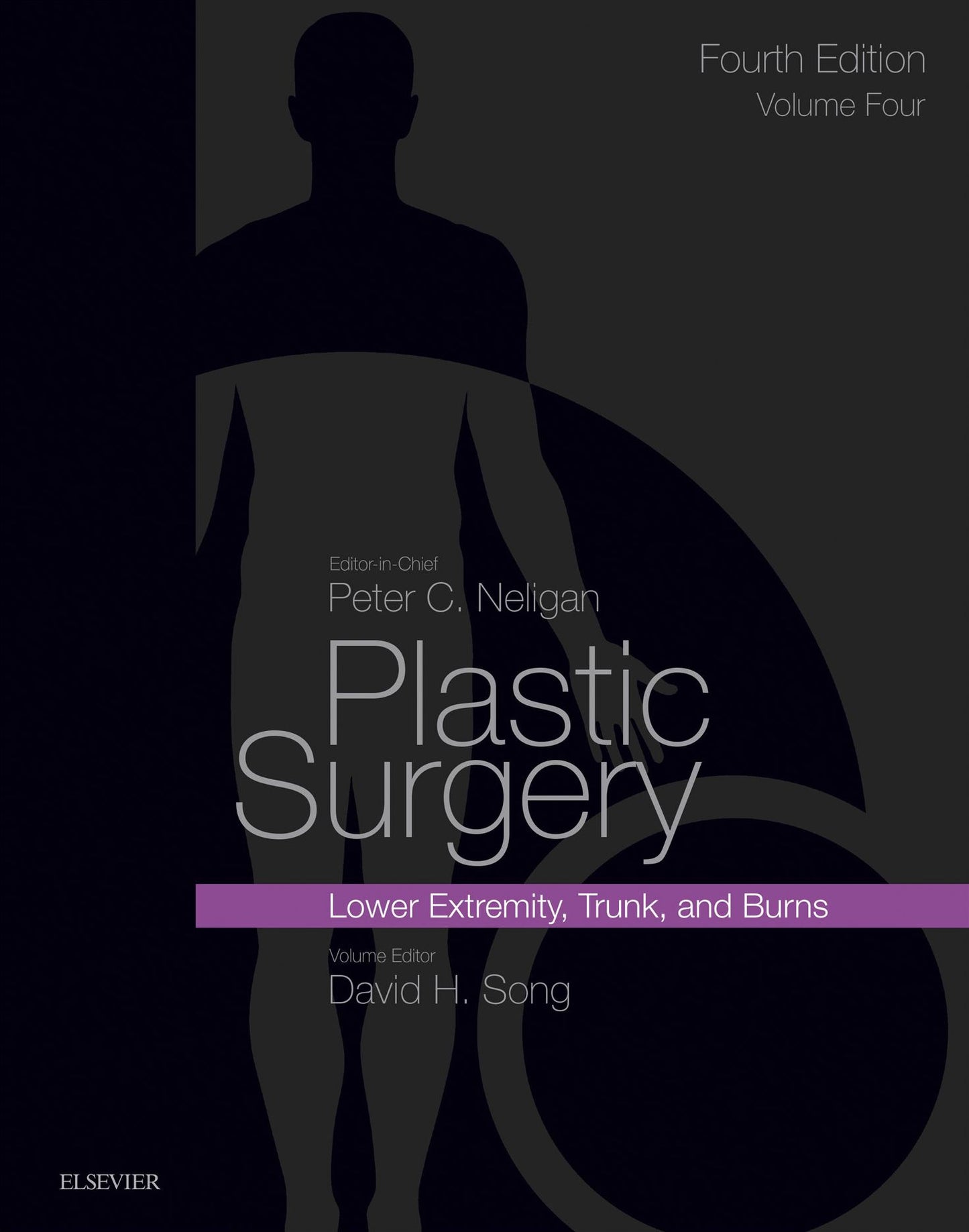 Plastic Surgery E-Book: Volume 4: Trunk and Lower Extremity