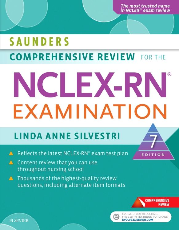 Saunders Comprehensive Review for the NCLEX-RN Examination