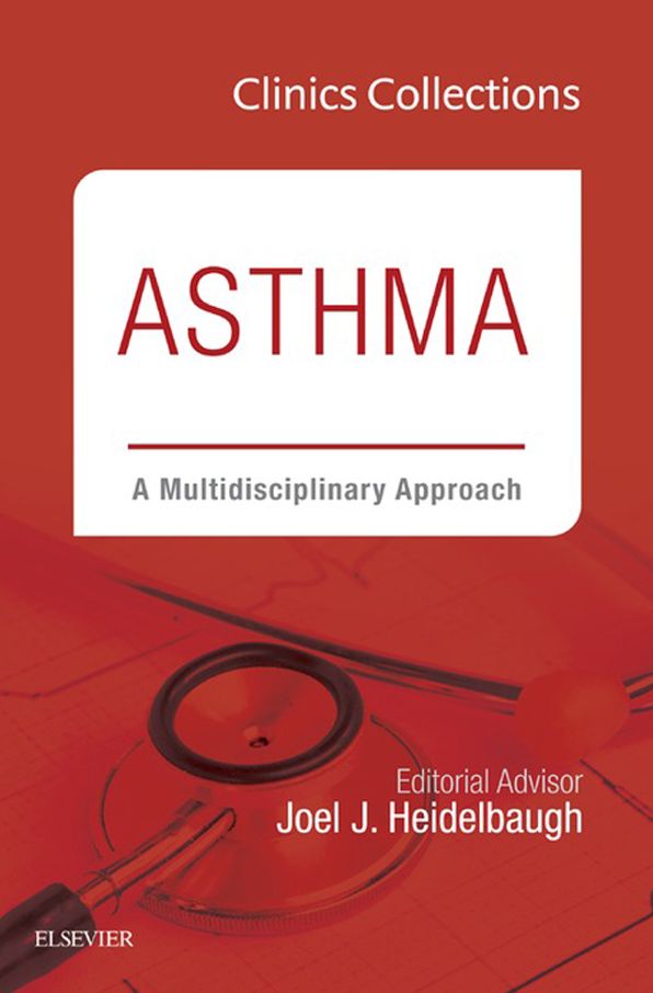 Asthma: A Multidisciplinary Approach, 2C (Clinics Collections), E-Book