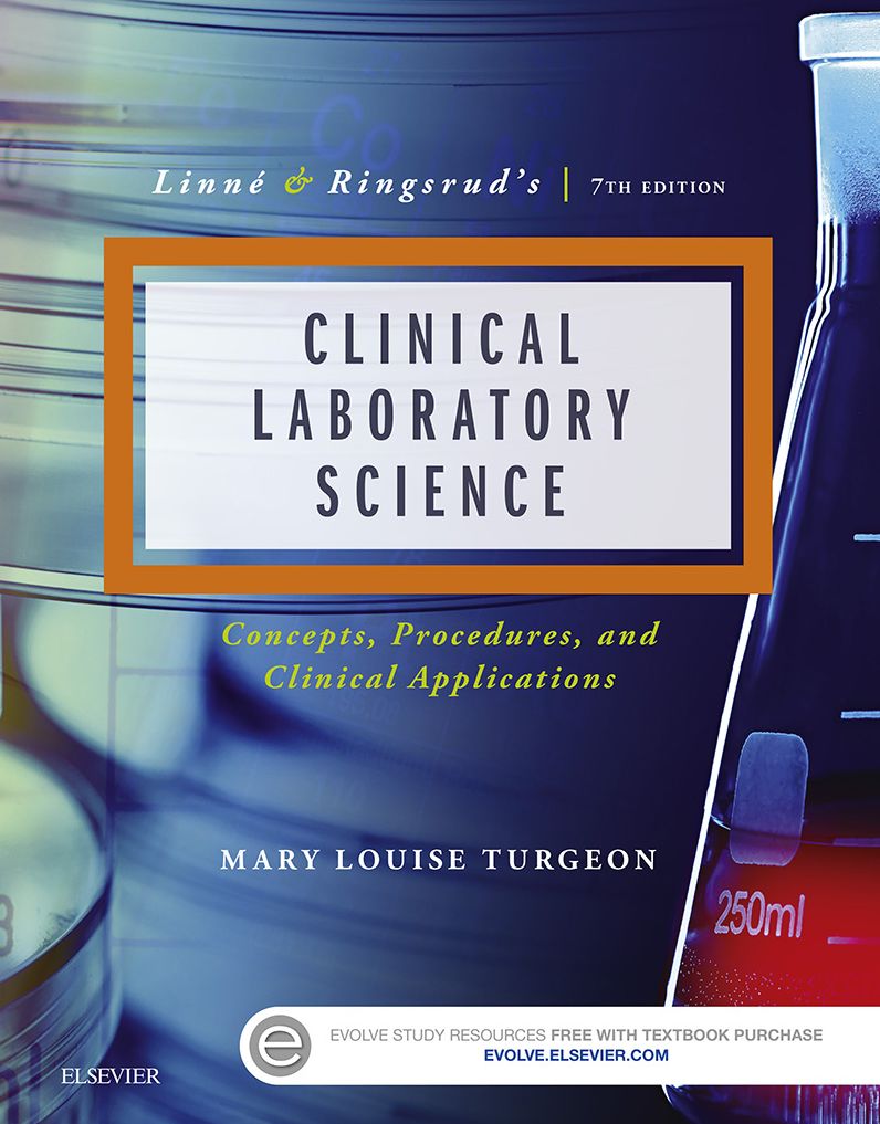 Linne & Ringsrud's Clinical Laboratory Science - E-Book: The Basics and Routine Techniques