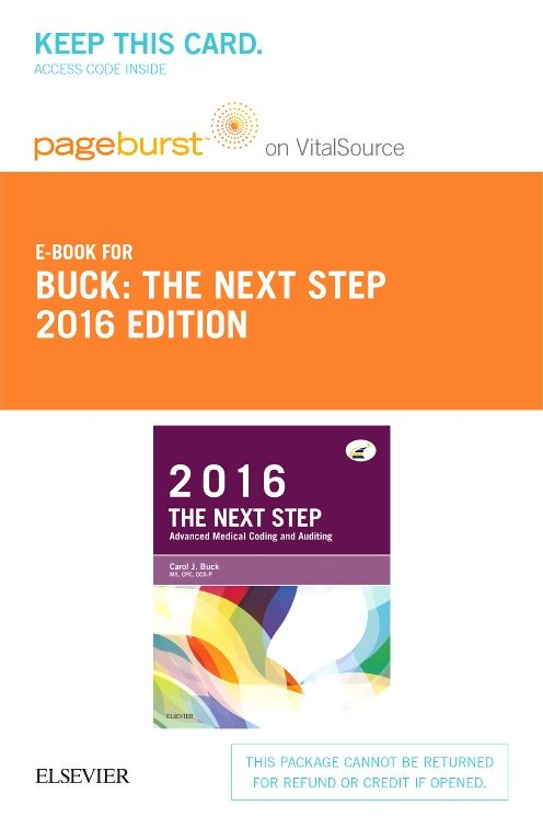 The Next Step: Advanced Medical Coding and Auditing, 2016 Edition - Elsevier E-Book on Vitalsource (Retail Access Card)