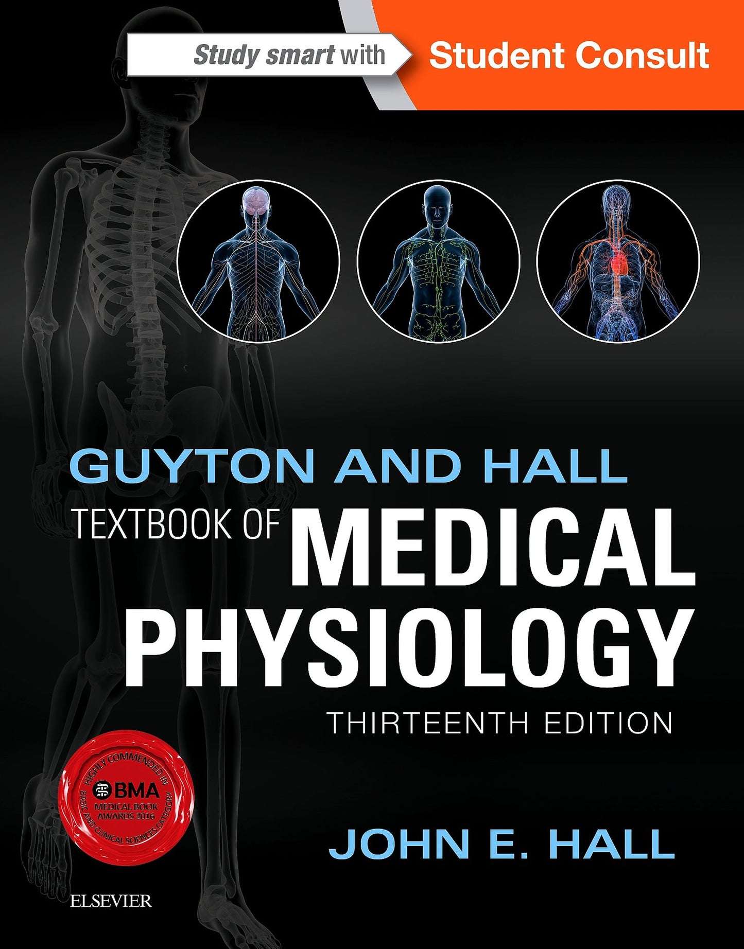 Guyton and Hall Textbook of Medical Physiology E-Book