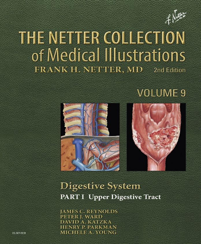 The Netter Collection of Medical Illustrations: Digestive System: Part I - The Upper Digestive Tract E-Book