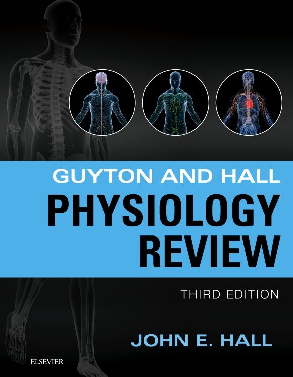 Guyton & Hall Physiology Review E-Book