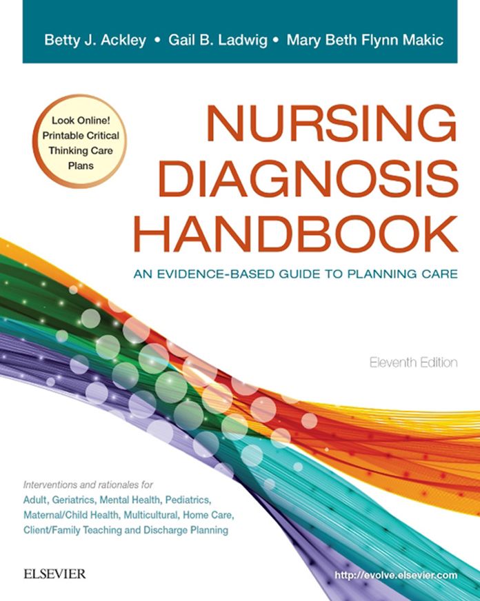 Nursing Diagnosis Handbook - E-Book: An Evidence-Based Guide to Planning Care