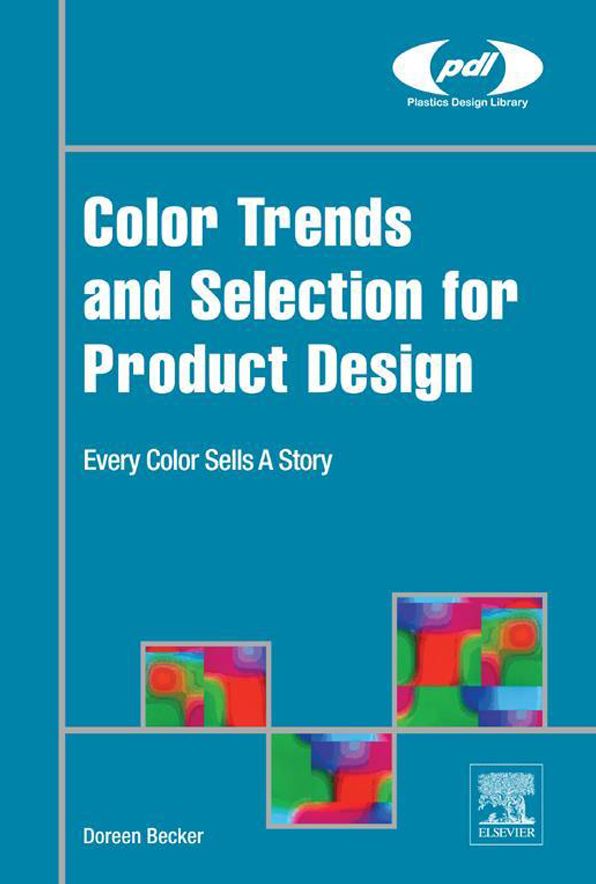 Color Trends and Selection for Product Design: Every Color Sells A Story