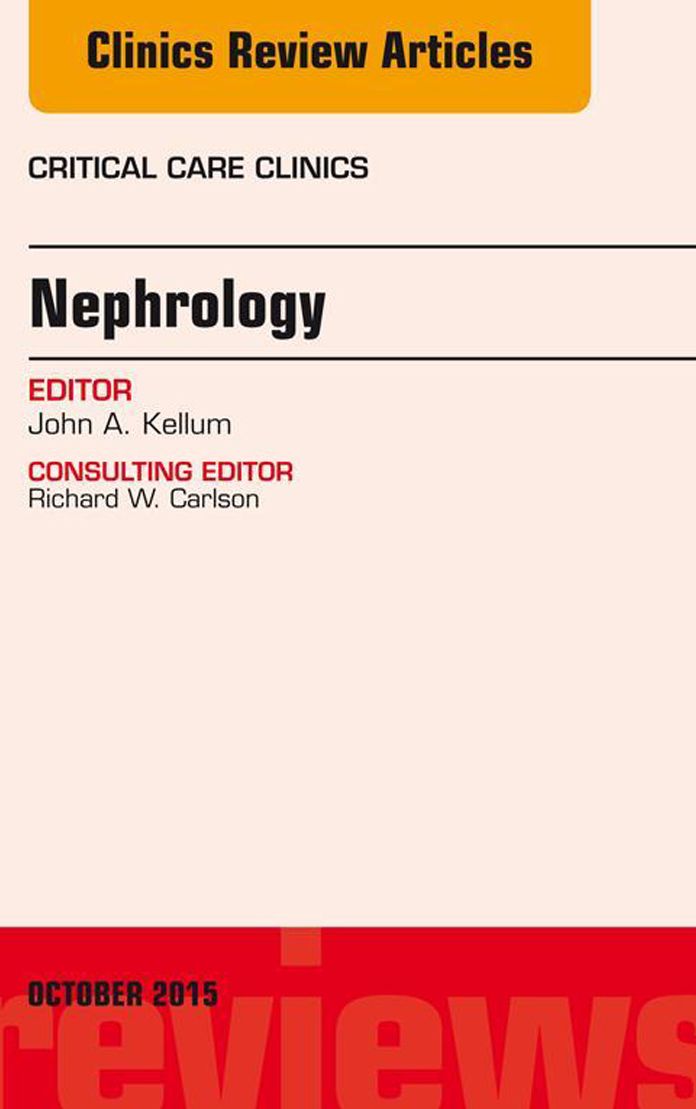 Nephrology, An Issue of Critical Care Clinics, E-Book