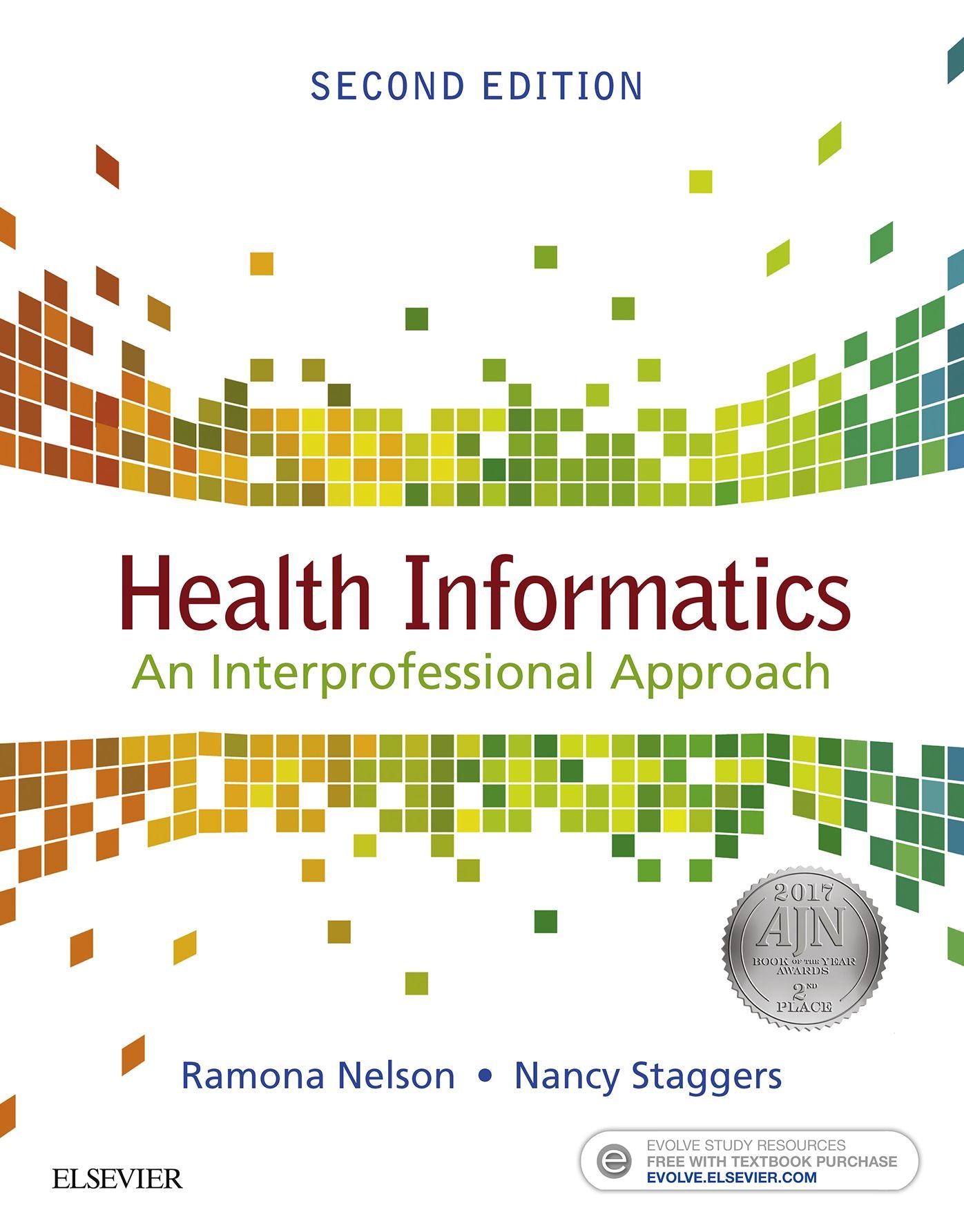 Health Informatics - E-Book: An Interprofessional Approach