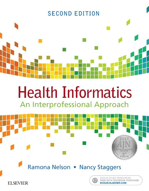 Health Informatics: An Interprofessional Approach
