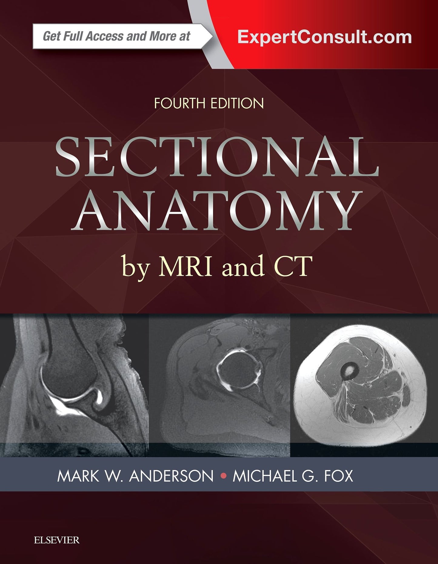 Sectional Anatomy by MRI and CT E-Book