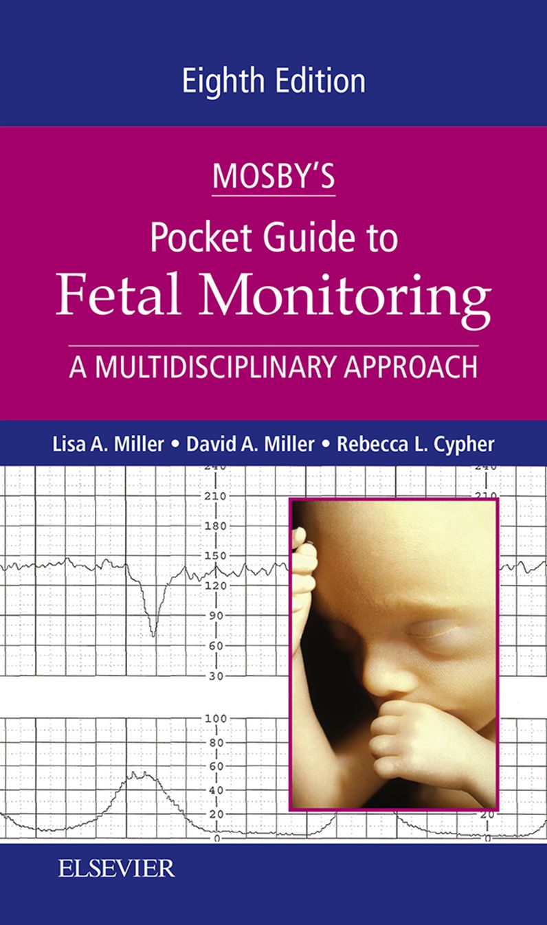Mosby's Pocket Guide to Fetal Monitoring - E-Book: A Multidisciplinary Approach