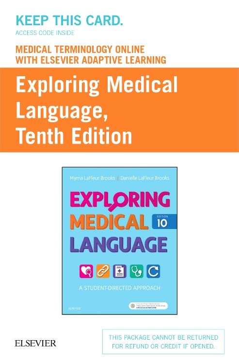 Medical Terminology Online with Elsevier Adaptive Learning for Exploring Medical Language (Access Card)