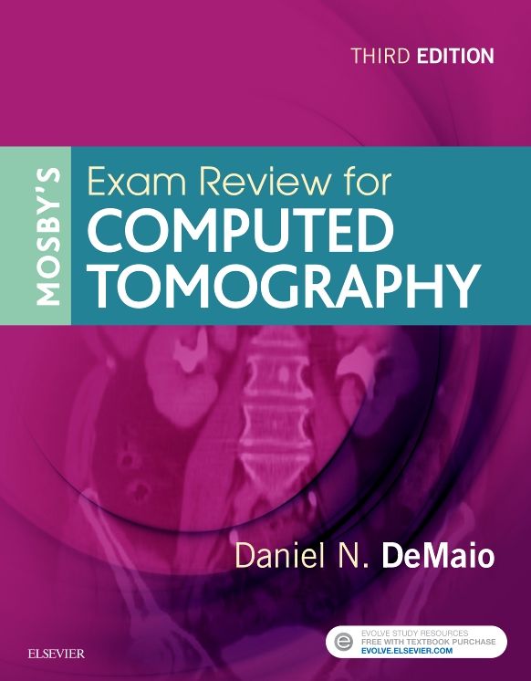 Mosby's Exam Review for Computed Tomography