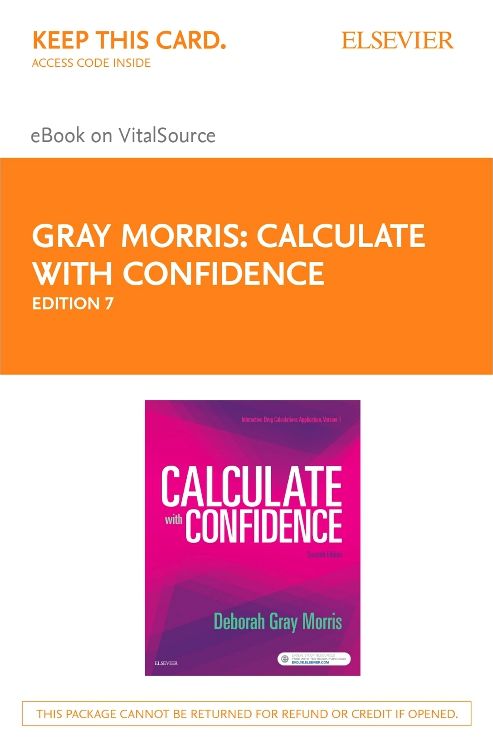 Calculate With Confidence Elsevier ebook on VitalSource Access Code