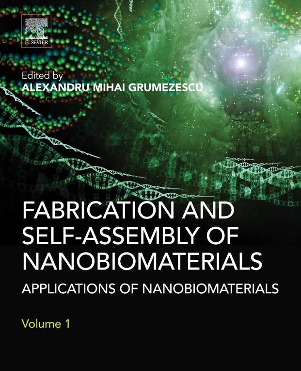 Fabrication and Self-Assembly of Nanobiomaterials: Applications of Nanobiomaterials