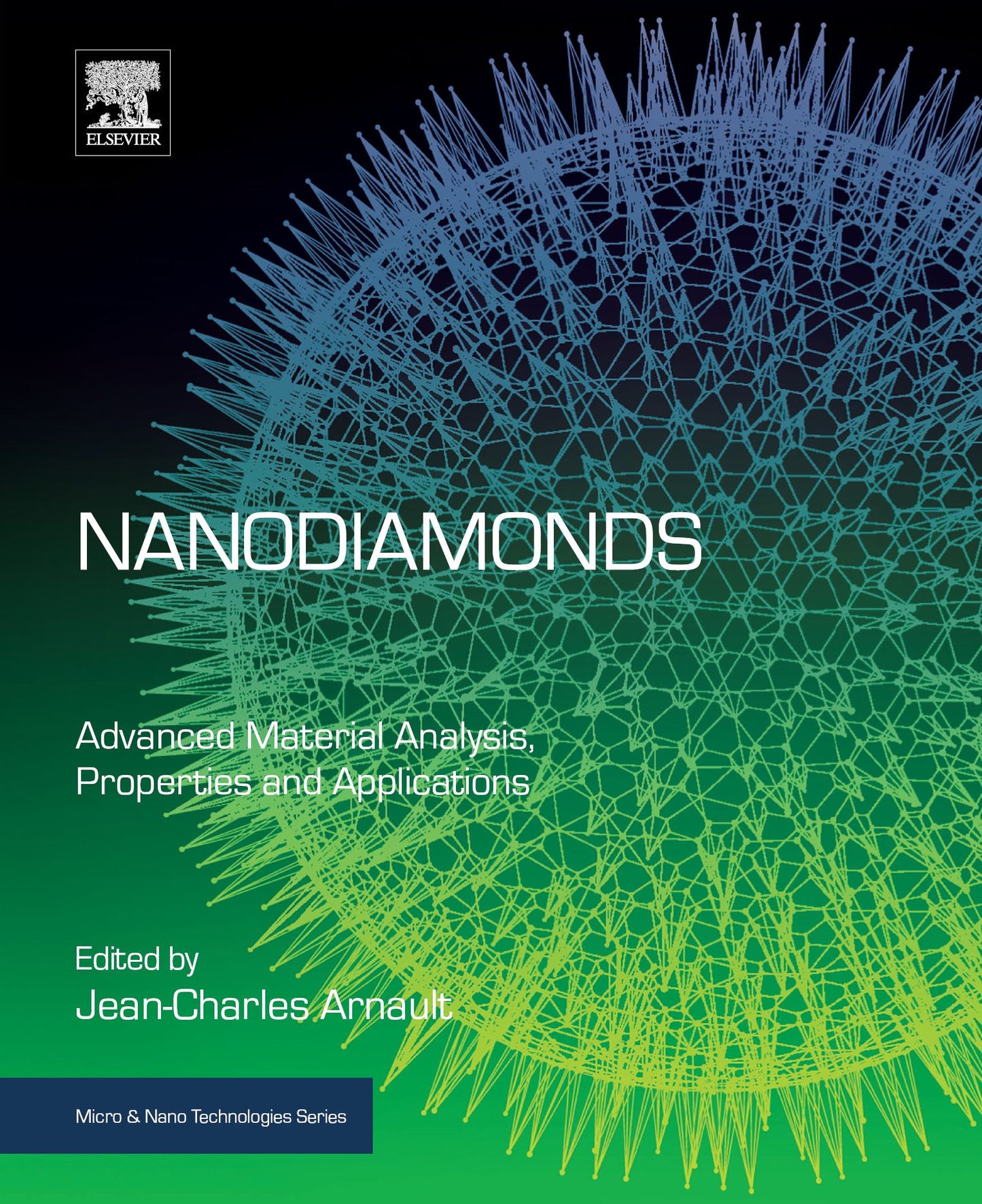 Nanodiamonds: Advanced Material Analysis, Properties and Applications
