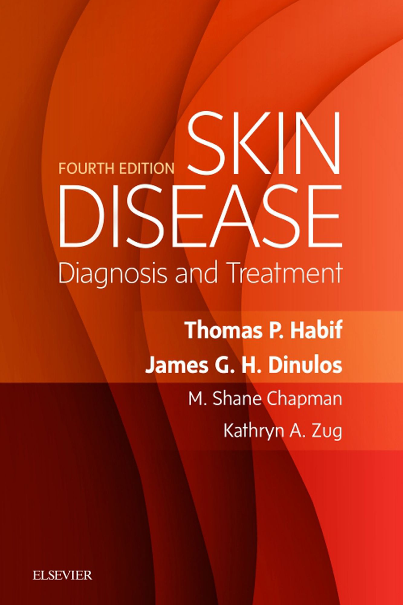 Skin Disease E-Book: Diagnosis and Treatment