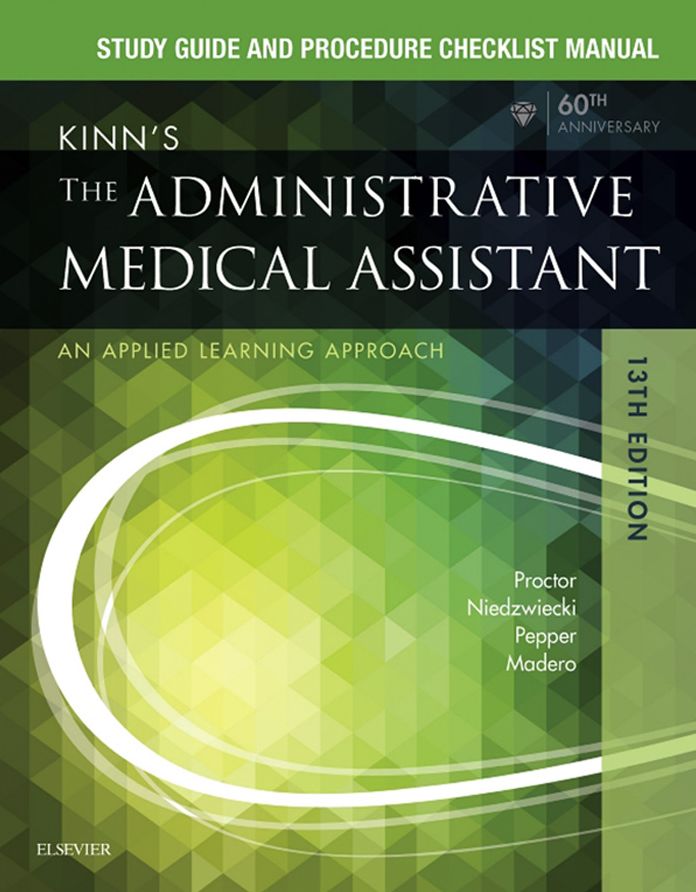 Study Guide for Kinn's The Administrative Medical Assistant - E-Book: An Applied Learning Approach