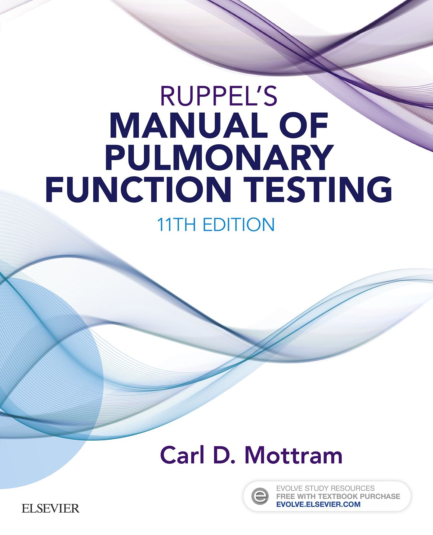 Ruppel's Manual of Pulmonary Function Testing - E-Book