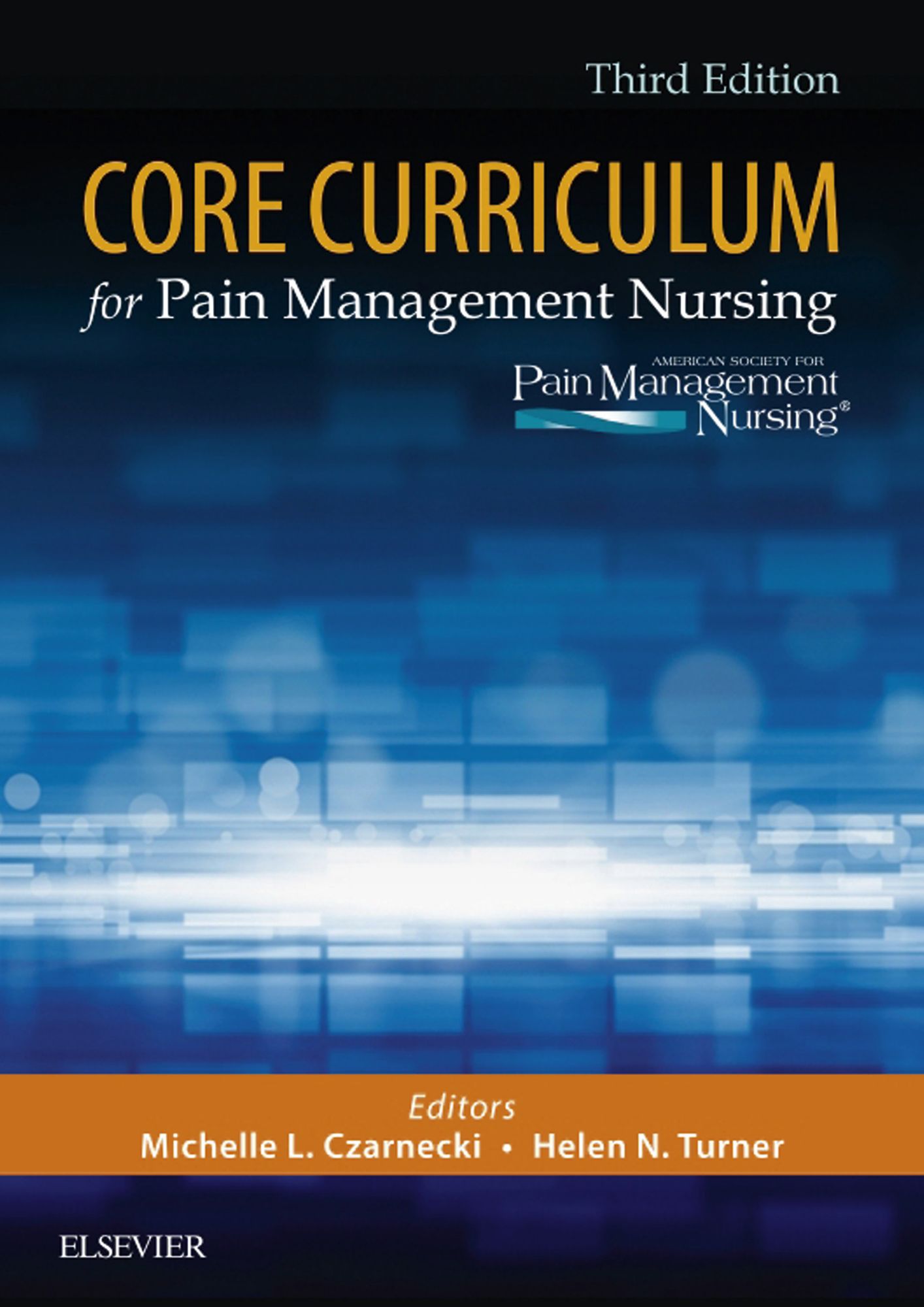 Core Curriculum for Pain Management Nursing