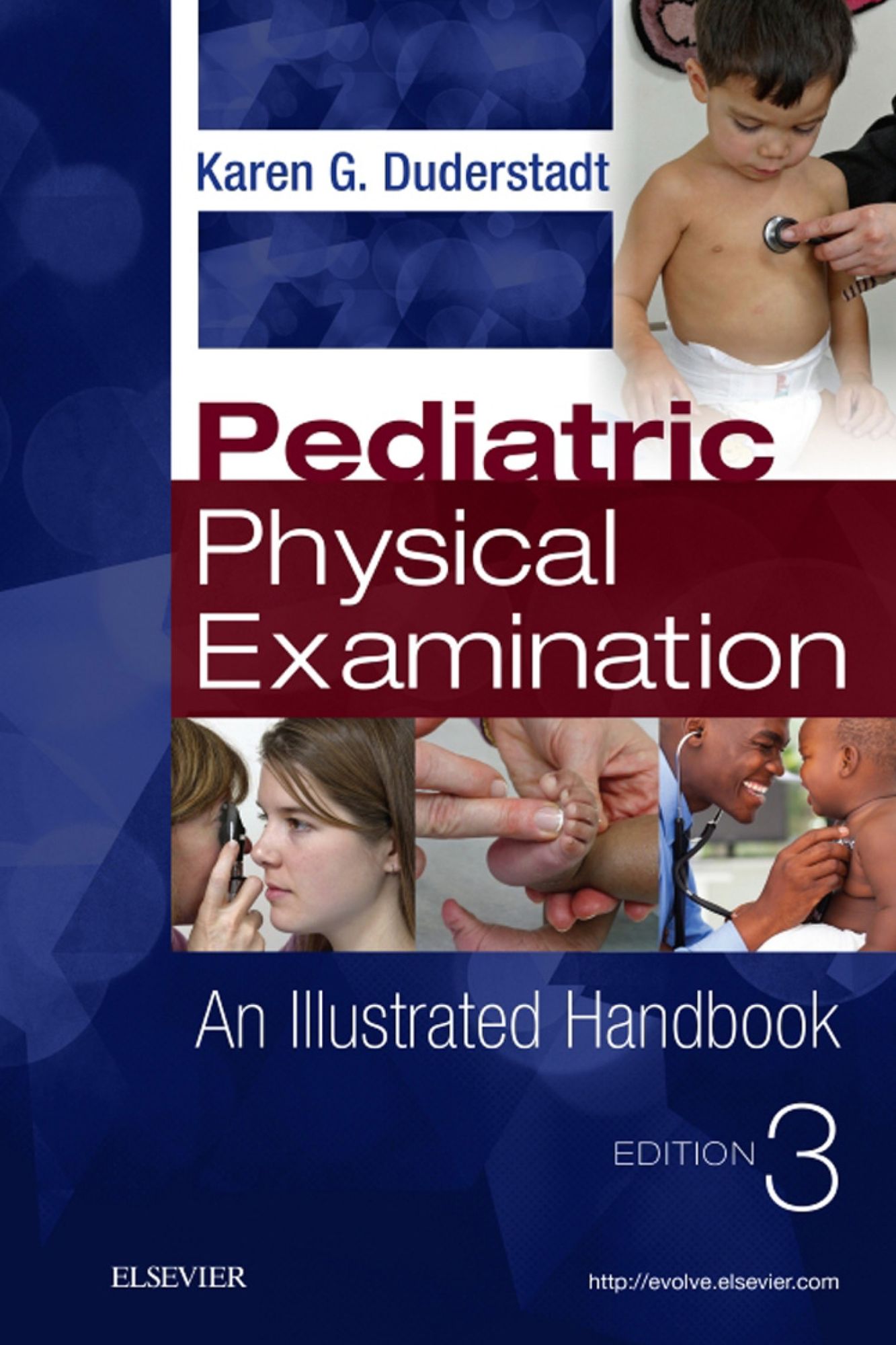 Pediatric Physical Examination - E-Book: An Illustrated Handbook