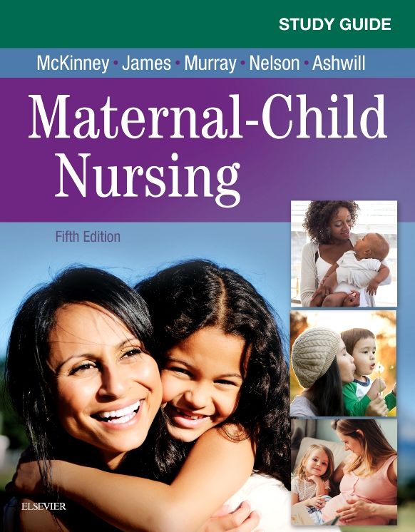 Study Guide for Maternal-Child Nursing