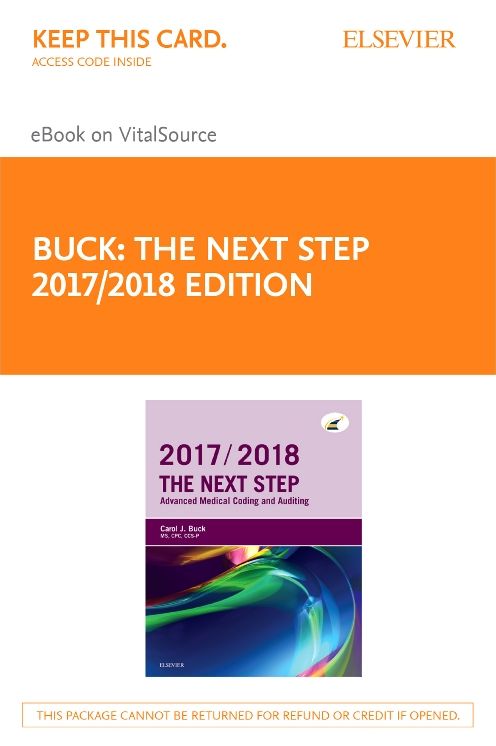 The Next Step: Advanced Medical Coding and Auditing, 2017/2018 Edition - Elsevier E-Book on Vitalsource (Retail Access Card)