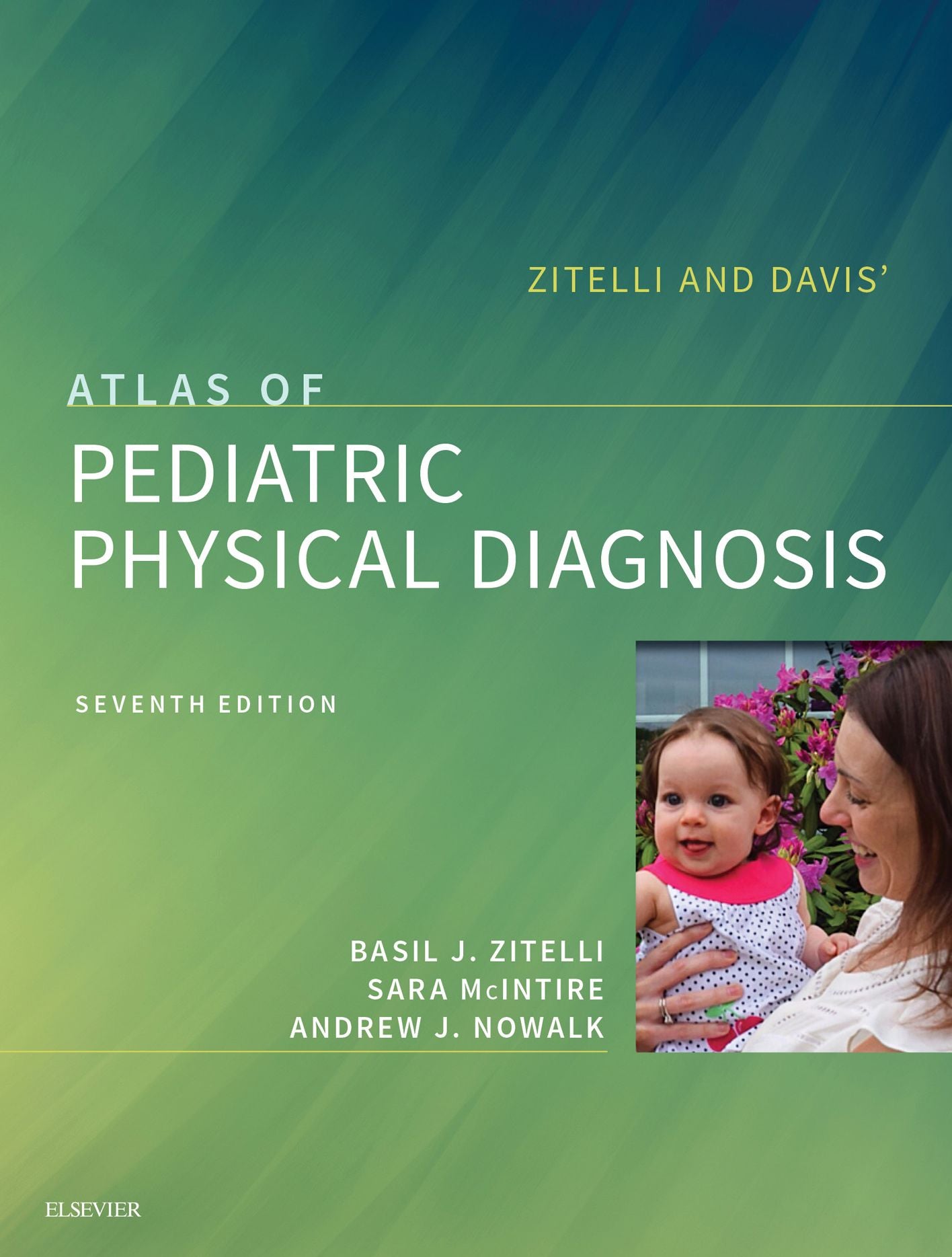 Zitelli and Davis' Atlas of Pediatric Physical Diagnosis E-Book: Expert Consult - Online