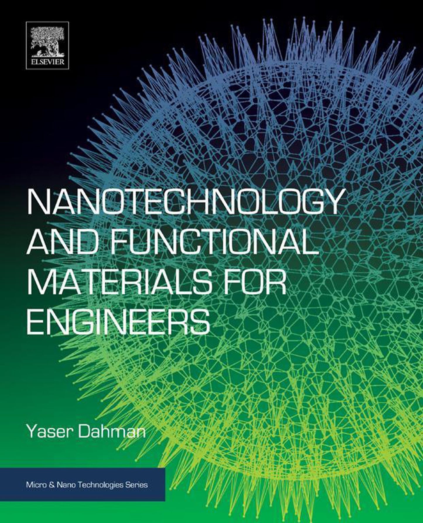 Nanotechnology and Functional Materials for Engineers