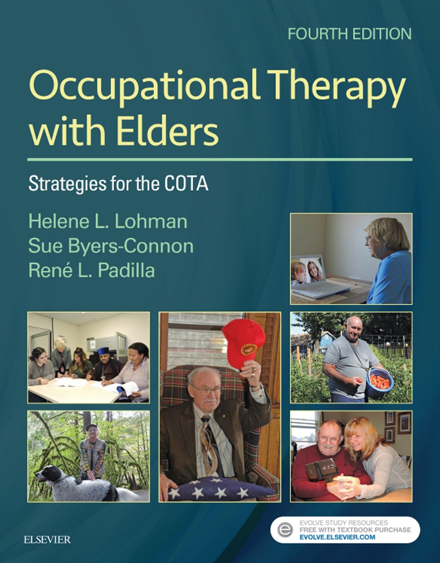 Occupational Therapy with Elders - eBook: Strategies for the Occupational Therapy Assistant