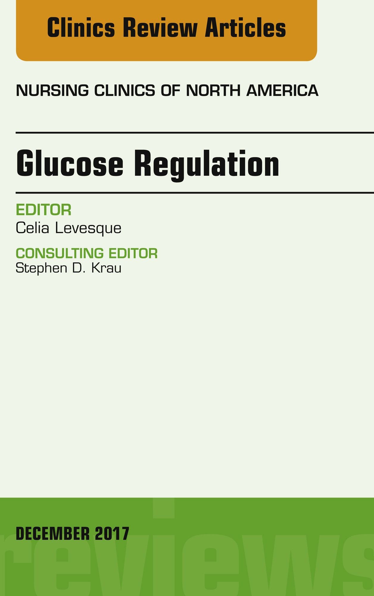 Glucose Regulation, An Issue of Nursing Clinics, E-Book